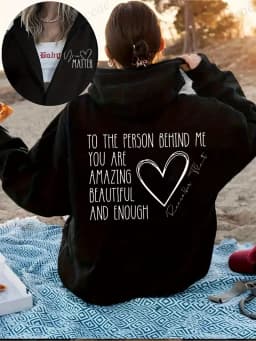 Dear Person Behind Me Zip Up Sweatshirt,You Matter Zipper Hoodies,You Are Enough Zip Jacket Coats,Mental Health Matters Hoodies