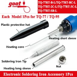 GOOT TQ-77/95 Electronic Soldering Iron Accessories, Replaceable Original Heater Barrel,Tip,Heating core, Nut,Soldering Iron Hat