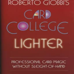 Roberto Giobbi - Card College Lighte / Card College Lighter / Card College Lightest(PDF) - Magic Download