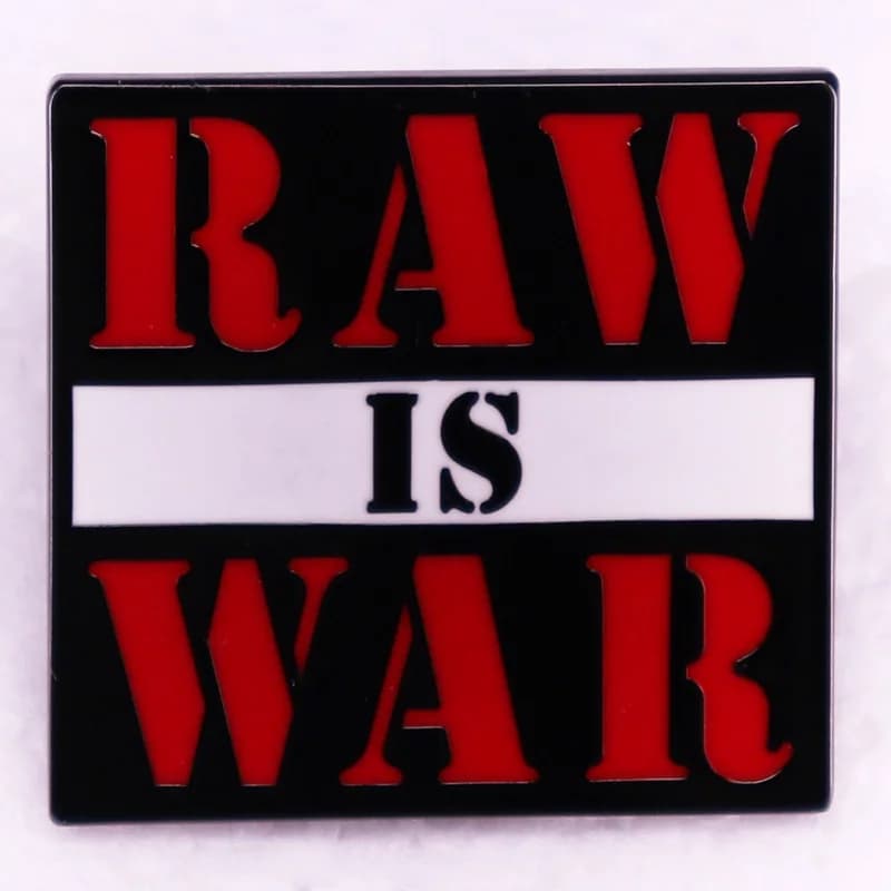 Raw is war badge wrestling Enamel Pin brooch jewelry