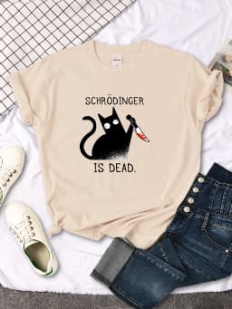 Females T-Shirts Schrodinger Is Dead Cartoon Black Cat Print T Shirt Women Oversized Soft Snug Loose Tees Comfortable Funny Tops