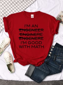 Woman T-Shirts I'M Good With Math Cool Personalized Text Printing Tees Female Summer Oversize t Shirt Loose Fitted Woman Tops
