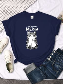 I don't Give A Meow Funny Cat Cartoon Animal Print T-shirts Ladys Oversize Comfortable Kawaii Top Womens Soft Skin-friendly Tees