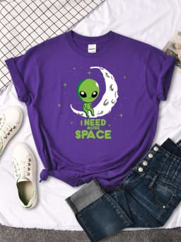 I Need More Space Green Alien Female T Shirts Cartoons Oversize Top Fashion Tshirt Leisure Fit Tee Summer Casual Women T-shirt