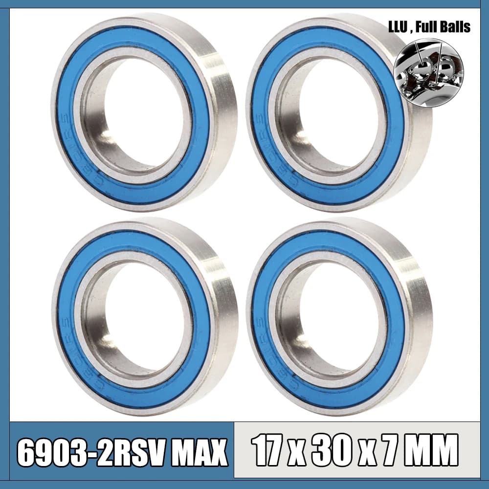 6903 2RSV MAX Bearing 17*30*7 mm 4Pcs Full Balls Bicycle Pivot Repair Parts 6903 2RS RSV Ball Bearings 6903-2RS 6903LLU