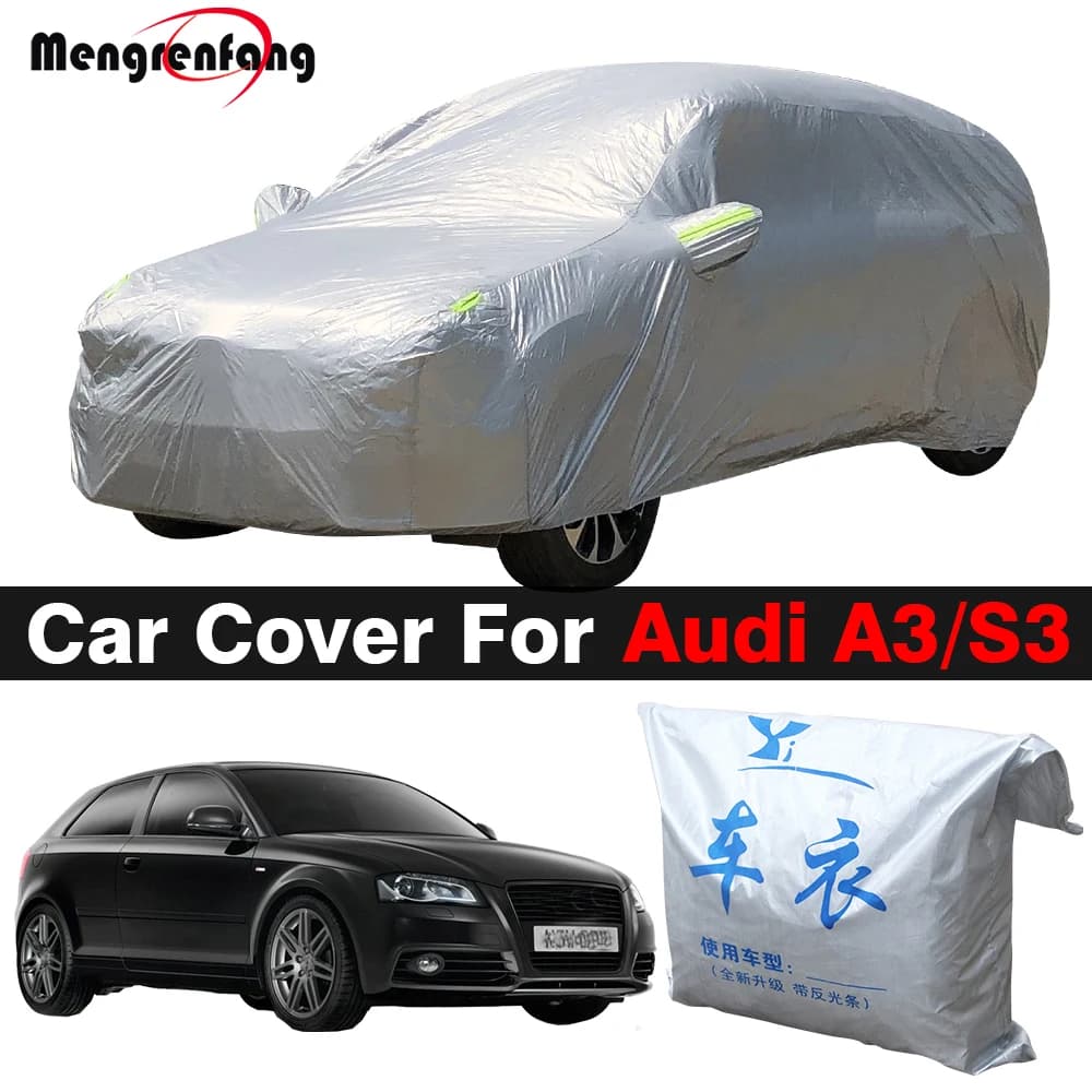 Car Cover Auto Outdoor Anti-UV Sun Shade Rain Snow Resistant Cover Dustproof For Audi A3 S3