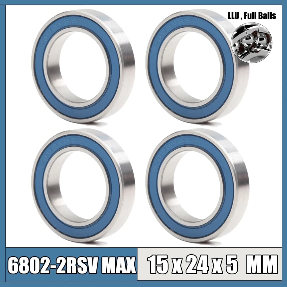 6802 2RSV MAX Bearing 15*24*5 mm 4Pcs Full Balls Bicycle Pivot Repair Parts 6802 2RS RSV Ball Bearings 6802-2RS 6802LLU