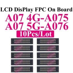 10Pcs LCD Display FPC Connector for Samsung A15 A25 A35 A55 A73 A05s A06 A07 A16 A17 A26 A33 A34 A36 A52 A53 A54 A56 Mainboard