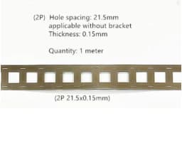 21700 Battery Hole Spacing 21.5mm Connection Plate Stamped SPCC Nickel Plating 1 Meter Parallel Without Bracket Nickel Strip