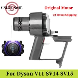 Original Motor for Dyson V11 SV14 Accessories Engine assembly host Handle shell robot Vacuum Cleaner Replacement spare parts