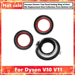 For Dyson V10 V11 Vacuum Cleaner-Top Fixed Sealing Ring of Dust Bin Replacement Dust Collection Parts Bottom Lid