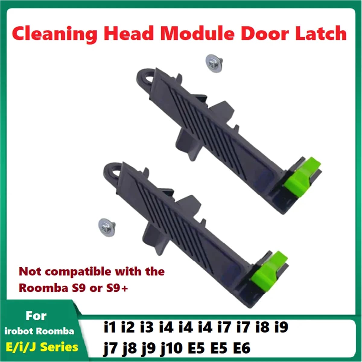 B64B2PCS Door Latch for IRobot Roomba I1 I2 I3 I4 I5 I6 I7 I8 I9 J7 J8 J9 J10 E5 E6 Cleaning Head Module Vacuum Attachments