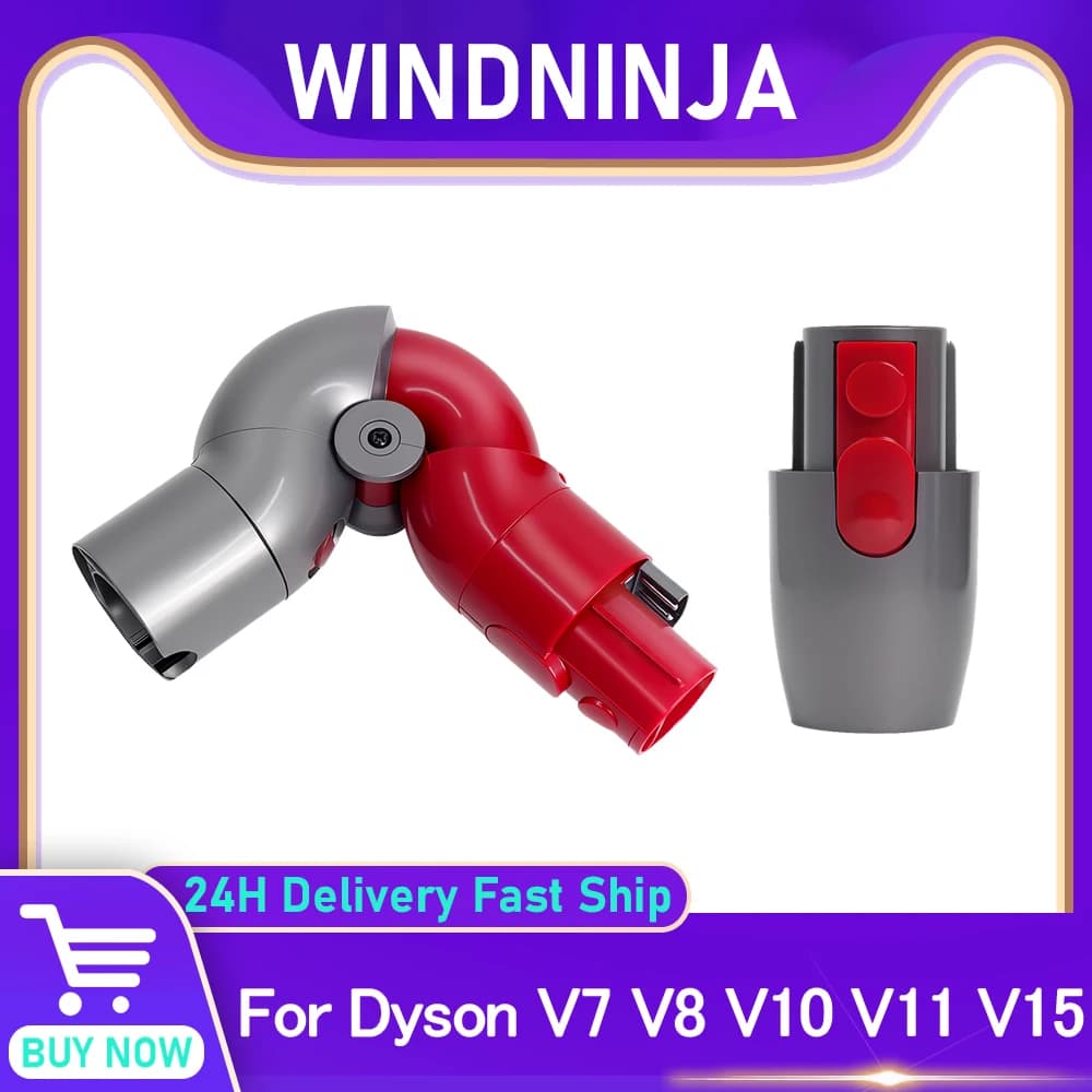 High Adapterand Bottom Adapter For Dyson V7 V8 V10 V11 V15 Vacuum Cleaner Accessorie Quick Release Up Top Tools Steering Elbow