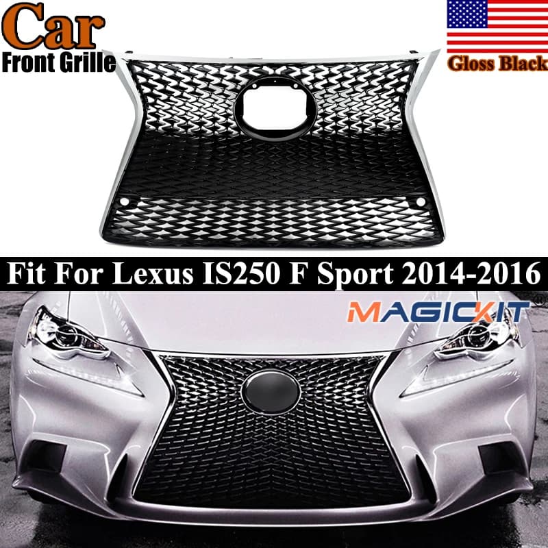 Chrome F Sport Grille For 2014-2016 Lexus IS200t IS250 IS350 Front Bumper Upper Lower Grille Front Radiator Mesh Grills Magickit