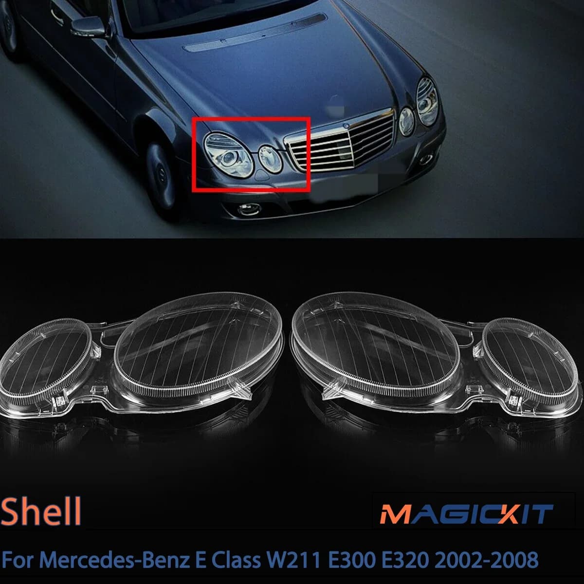 MAGICKIT Headlight Headlamp Lens Cover For Mercedes-Benz E Class W211 E280 E300 E320 E350 E500 E550 2002-2008 Polycarbonate