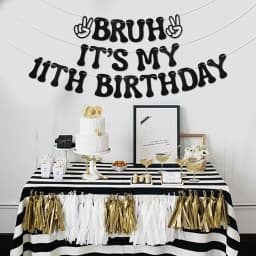 Bruh It's My 11th Birthday Banner - Boy Bday Party Decor, Teen Boy Party Sign, Funny 11th Bruh Birthday Bunting Black Glitter Pa