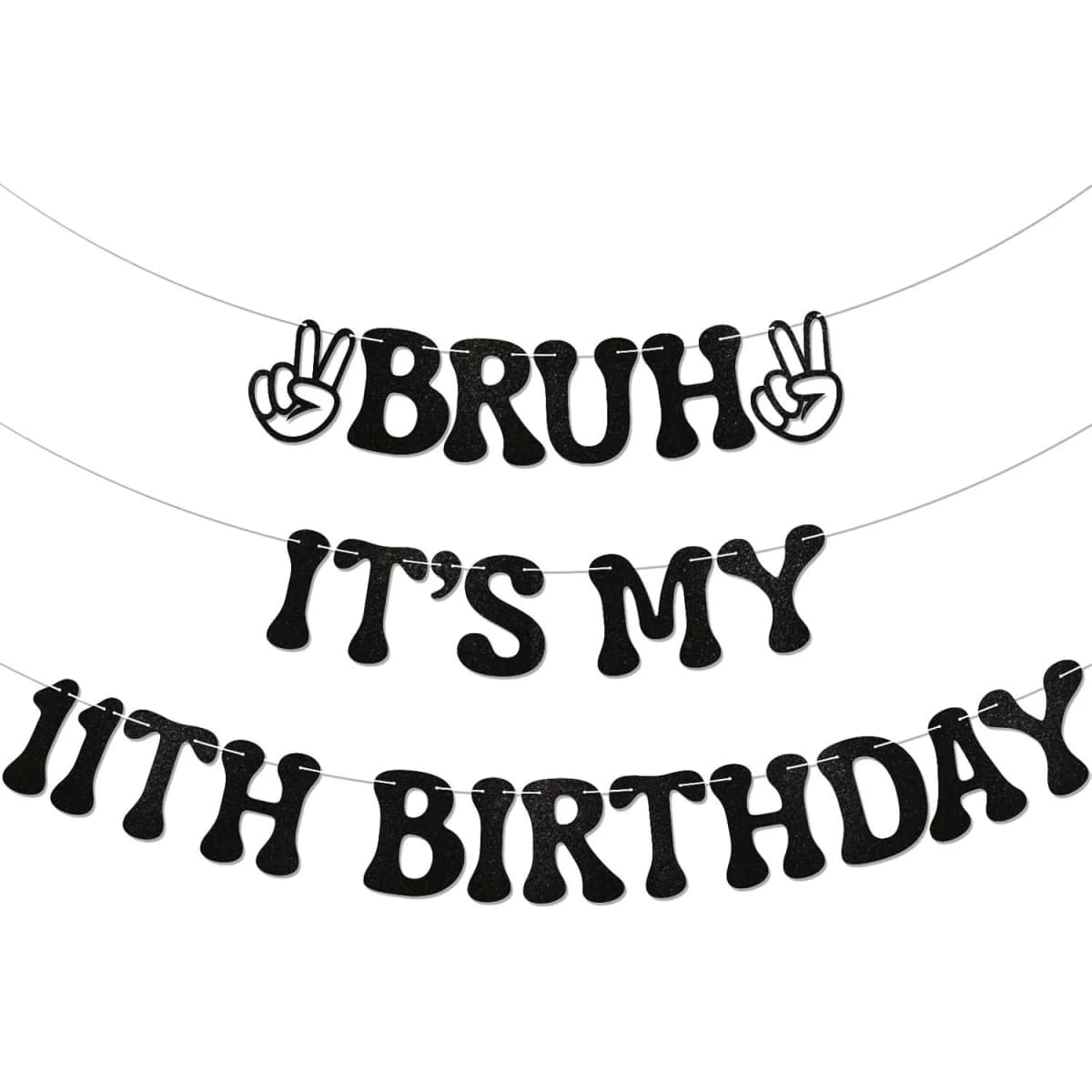 Bruh It's My 11th Birthday Banner - Boy Bday Party Decor, Teen Boy Party Sign, Funny 11th Bruh Birthday Bunting Black Glitter Pa