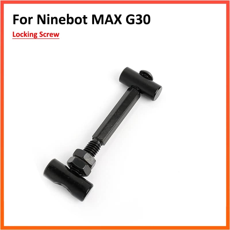 Locking Screw Kit For Ninebot Max G30 G30D KickScooter Shaft Bearing G30Lite Replacement Parts