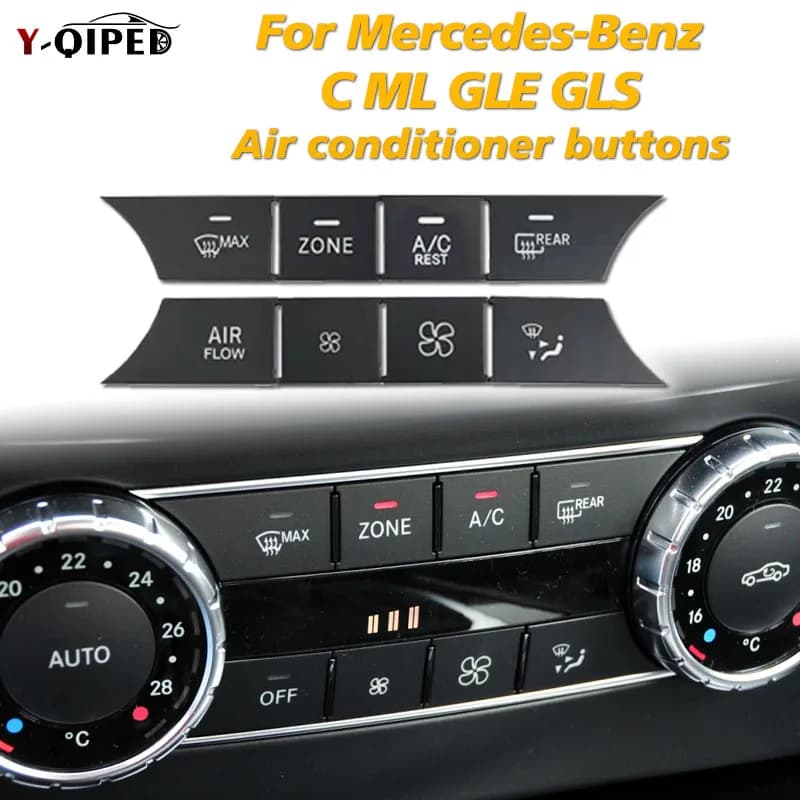 The Air Conditioning Window Radio Repair Button for Mercedes Benz C-Class GLK CLS ML GLE GLS Cap Replacement Accessory Tool W204