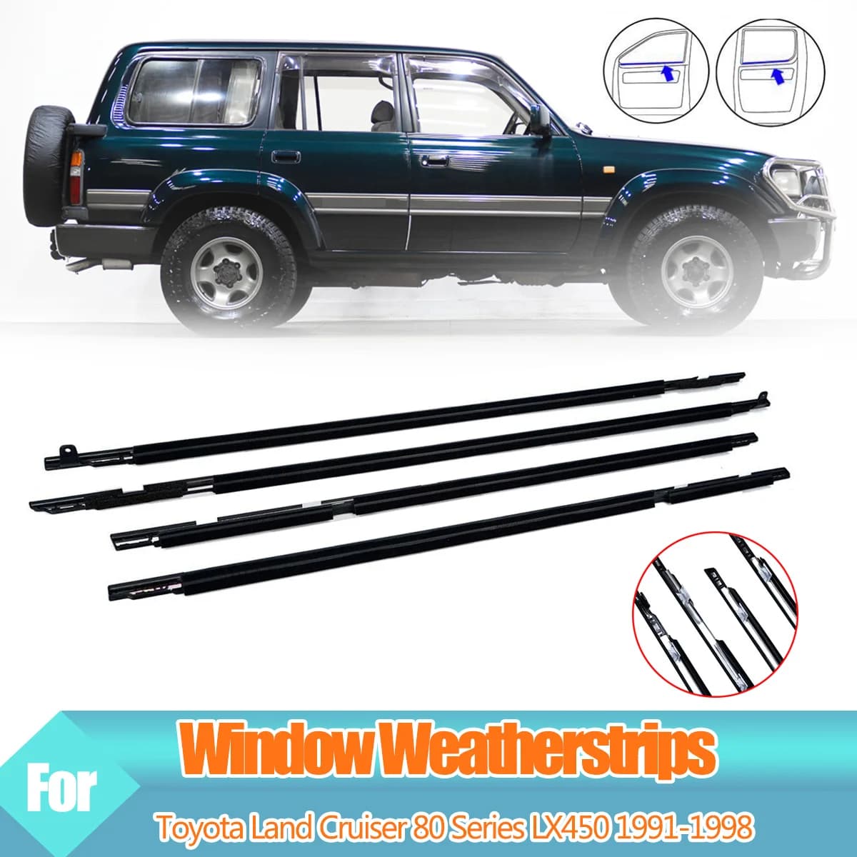 4PCS Outer Windows Rubber Weatherstrip Door Sealing Belt Moulding Trim For Toyota Land Cruiser LC80 80 Series LX450 1991-1998