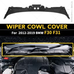 For 2012-2019 F30 F31 BMW 320i 328i 330i 335i 340i 328d 330e M3 M4 Windshield Wiper Cowl Cover LHD 51717258177 RHD 51717258178