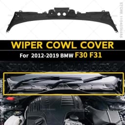 For 2012-2019 F30 F31 BMW 320i 328i 330i 335i 340i 328d 330e M3 M4 Windshield Wiper Cowl Cover LHD 51717258177 RHD 51717258178