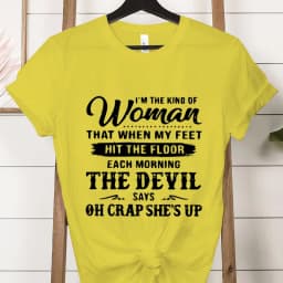 I'm The Kind of Woman Fashion Women Tee T-shirts Casual Short Sleeve The Devil Says Oh Crap She's Up Graphic T Shirt Clothes