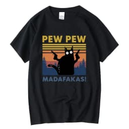 Pew Pew Madafakas Tshirt Men Short Sleeve Novelty Funny Cat T Shirt Cotton Loose Tops Shirts Tee T-Shirt Crew Neck Streetwear