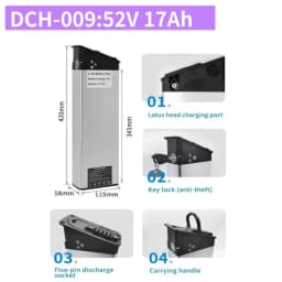 48V 17Ah 14Ah 12.8Ah 10.4Ah 36V 10Ah 12Ah 15Ah 52V 12.5Ah 15Ah 17.5Ah DCH-003 DCH-006 DCH-009 250W~1000W Motor Battery