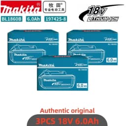 100% Genuine Makita 6Ah for Makita 18V Battery BL1860B BL1840 BL1830B BL1850B BL1850 BL1860 BL1815 Replacement Lithium Battery