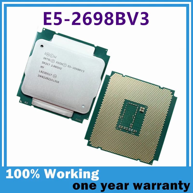 Xeon E5 2698B V3 SR21T E5-2698BV3 2.0Ghz 16 Core 135W 40M Socket LGA 2011-3 CPU E5 2698BV3