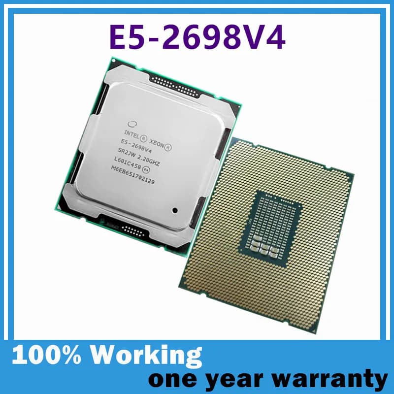Xeon E5-2698V4 CPU E5 2698 V4 2.20GHz 20-Cores 50M E5 2698V4 FCLGA2011-3