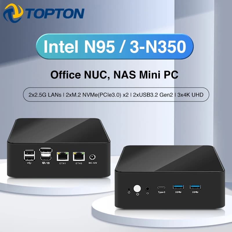 Topton Metal Office NUC NAS Mini PC Intel 3 N350 N95 Firewall Box Dual 2.5G LAN 2xNVMe DDR5 HDMI+DP+Type-C 3x4K HTPC Home Server