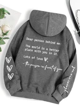 Dear Person Behind Me Letter Graphic Print Hoody Women's Fashion Soft Sweatshirt Autumn Warm Fleece Hooded Casual Loose Tops