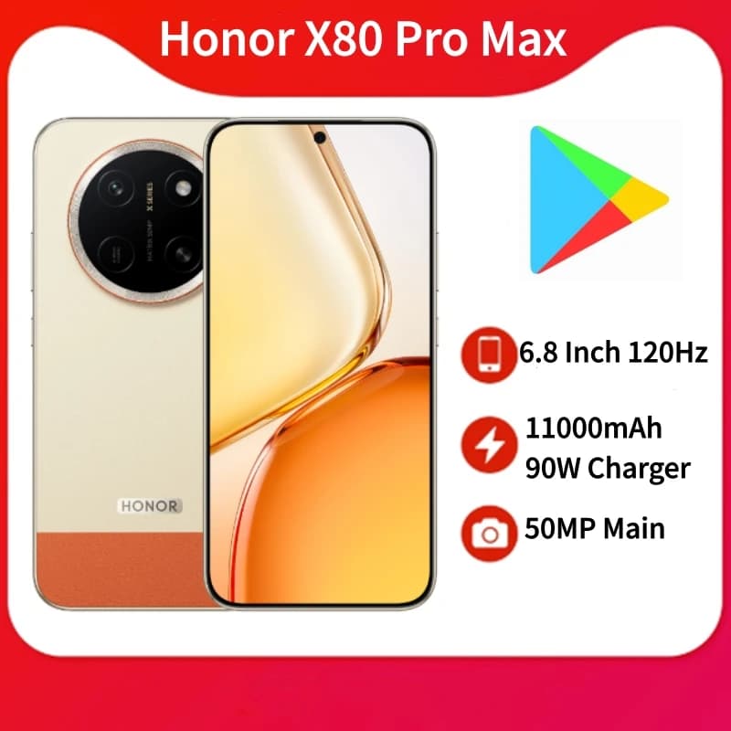 New Honor X80 Pro Max 5G Mobile Phone Google Play Store 6.8 inch 120Hz AMOLED 50MP Main Camera 11000mAh Battery 90W Charger OTA