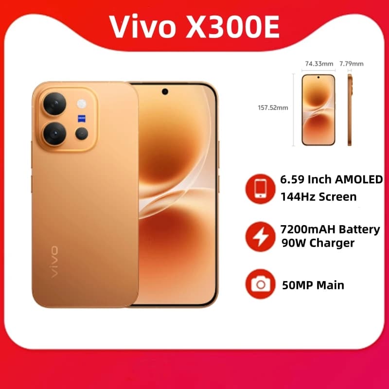 VIVO X300 E 5G Mobile Phone Snapdragon 8 Gen5 6.59'' 144Hz AMOLED Screen 7200mAH 90W Charger 50MP Main Camera Google Play Store