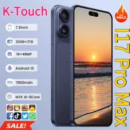 K-Touch Hot I17 Pro Max 7.3HD Cell Phone 22G+2TB Mobile Phones Android 15 Smartphone 5G Dual SIM 7800mAh Unlocked Global Version 16+48MP Cellphones