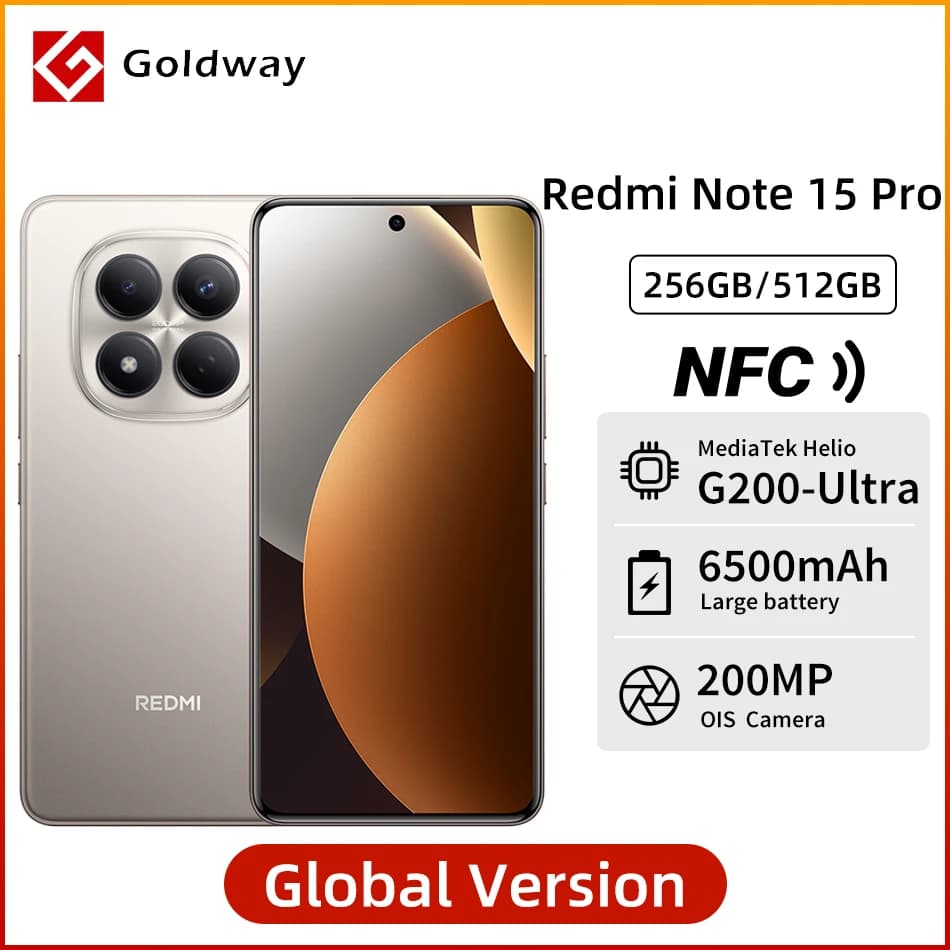 Global Version Xiaomi Redmi Note 15 Pro NFC Smartphone 256GB 512GB 6.77" AMOLED Display 200MP 6500mAh Battery 45W Turbo Charging