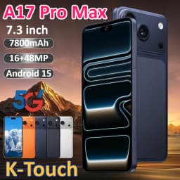 K-Touch A17 Pro Max Mobile Phones 7.3 Inch Smartphone 5G Dual Card Cell Phone Android 15 Cheap 16+48MP Camera 7800mAh WIFI GPS Global Version Cellphones
