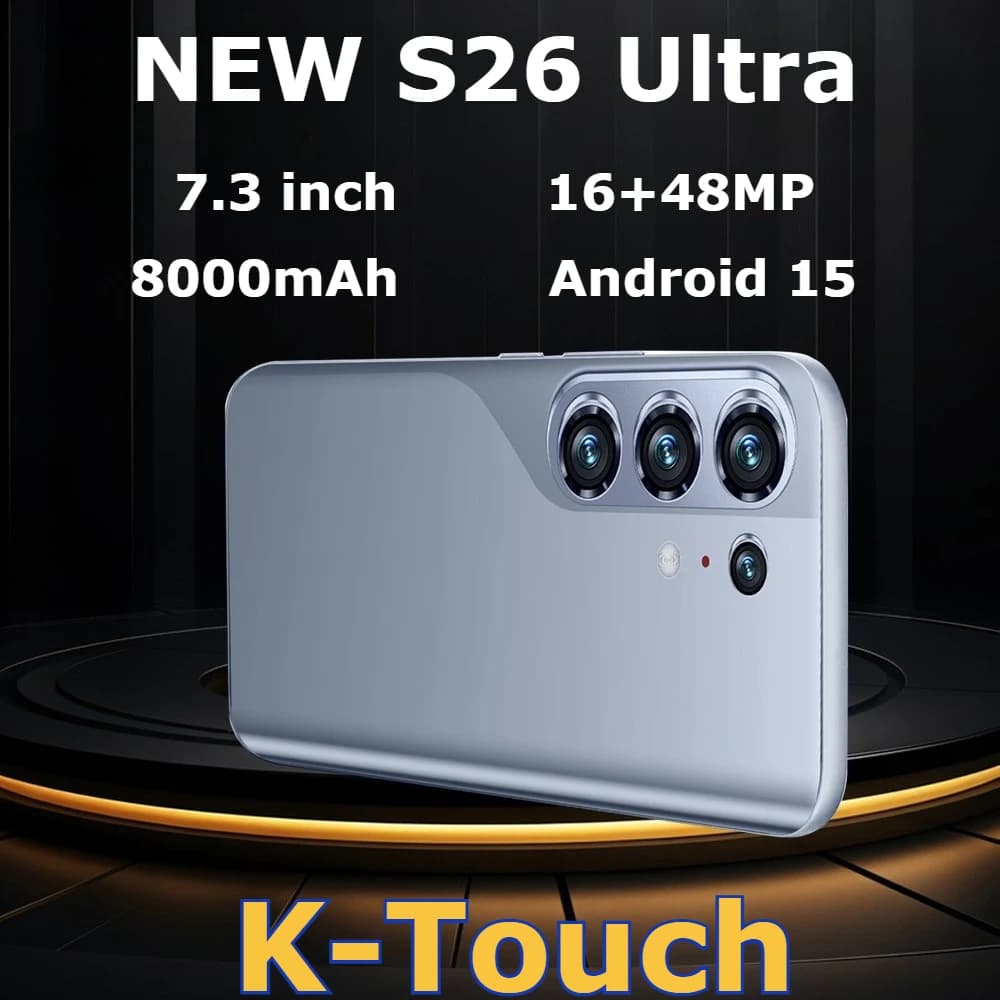 K-Touch Mobile Phones For S26 Ultra 7.3 Inch Smartphone Android 15 Cell Phone 8000mAh Face Unlock 5G Dual SIM 16+48MP Camera Cellphones For Men Women Gifts
