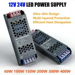 24V 12V LED Power Supply AC 220V TO DC 12V 24V 60W 100W 150W 200W 300W 400W Ultra-thin Power Supply Adapter For LED Strip Light