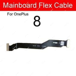 LCD Display Mainboard Flex Cable For Oneplus One Plus 8 9 Pro 8T 9R Nord Nord N10 5G Motherboard MainBoard Connector Cable