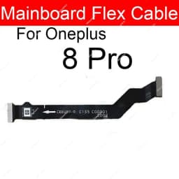 LCD Display Mainboard Flex Cable For Oneplus One Plus 8 9 Pro 8T 9R Nord Nord N10 5G Motherboard MainBoard Connector Cable