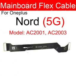 LCD Display Mainboard Flex Cable For Oneplus One Plus 8 9 Pro 8T 9R Nord Nord N10 5G Motherboard MainBoard Connector Cable