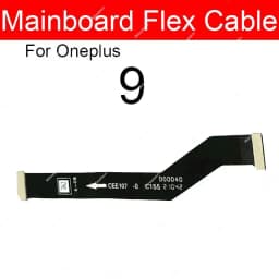 LCD Display Mainboard Flex Cable For Oneplus One Plus 8 9 Pro 8T 9R Nord Nord N10 5G Motherboard MainBoard Connector Cable