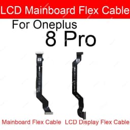 LCD Display Mainboard Flex Cable For Oneplus One Plus 8 9 Pro 8T 9R Nord Nord N10 5G Motherboard MainBoard Connector Cable