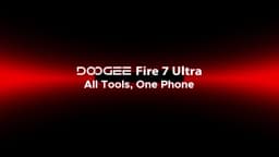World premiere Doogee Fire 7 Ultra Rugged Phone 6.6" IPS Screen 64MP Octa-Core Smartphone 5G 32GB+256GB 13000mAh Android 15 NFC