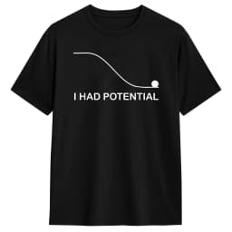I Had Potential T Shirt Man Vintage T Shirts Summer O-Neck Hip Hop Tees Design Oversized Clothes