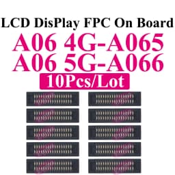 10Pcs LCD Display FPC Connector for Samsung A15 A25 A35 A55 A73 A05s A06 A07 A16 A17 A26 A33 A34 A36 A52 A53 A54 A56 Mainboard