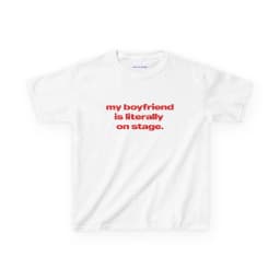 Slogan 'my Boyfriend Is Literally on Stage' Printed T-shirt Concert Outfit Artist Tour Merch Harry Styles Chris Brown Drake Tees